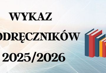 Szkolny zestaw podręczników i zeszytów ćwiczeń obowiązujący w roku szkolnym 2025/2026