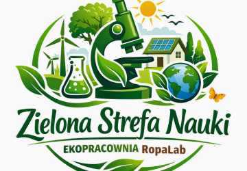 Zielona Strefa Nauki - ekopracowania RopaLab