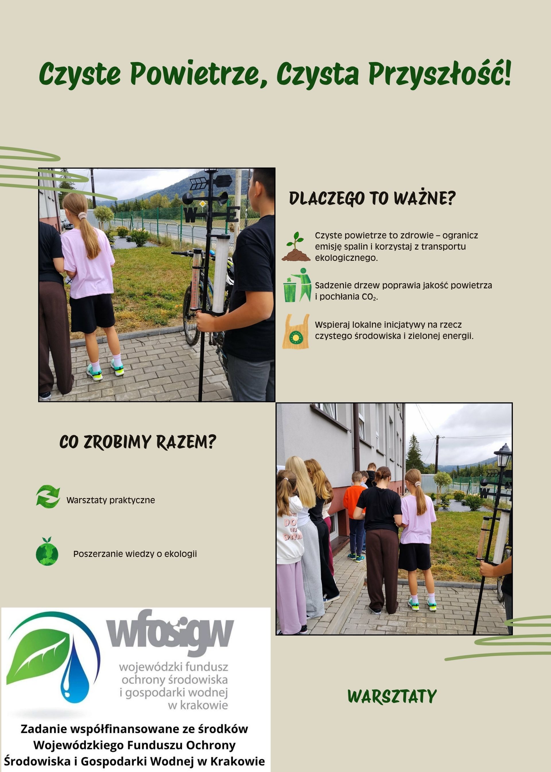 Czyste powietrze - czysta przyszłość.