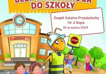 Bezpieczna droga do szkoły z MRÓWKĄ