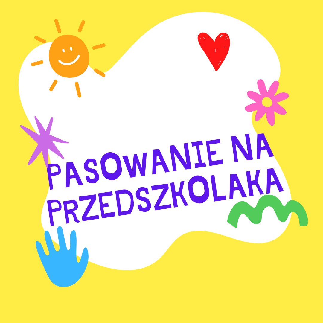 Pasowanie na Przedszkolaka