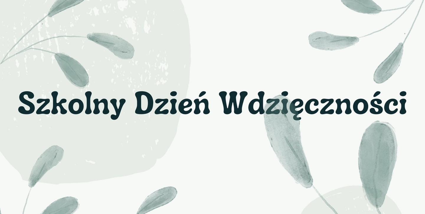 Tydzień Dobrych Relacji - Dzień wdzięczności i komplementów