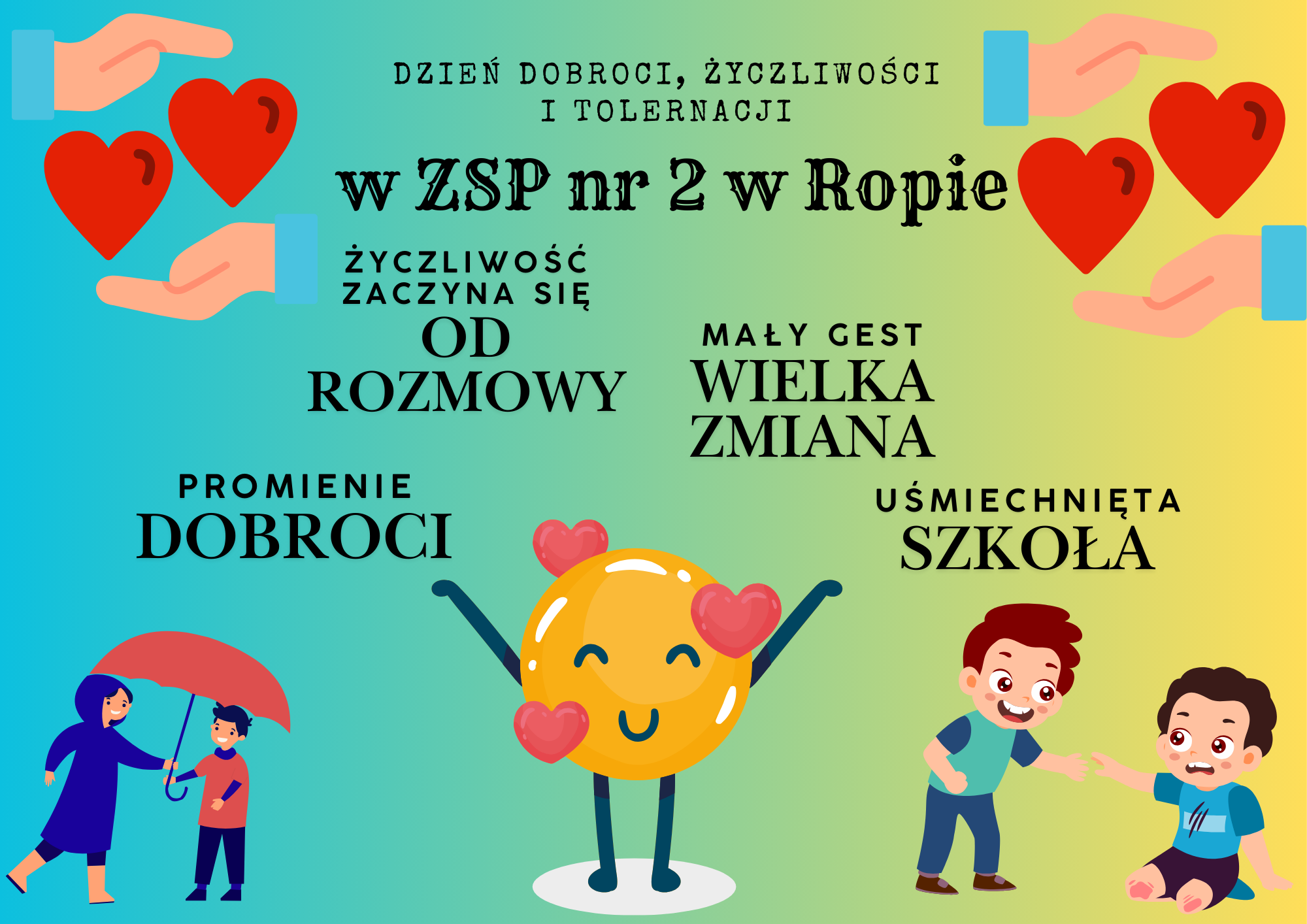 Dzień Życzliwości, Dobroci i Tolerancji