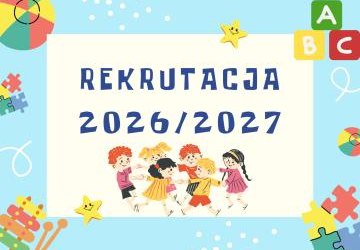 Rekrutacja na rok szkolny 2026/2027