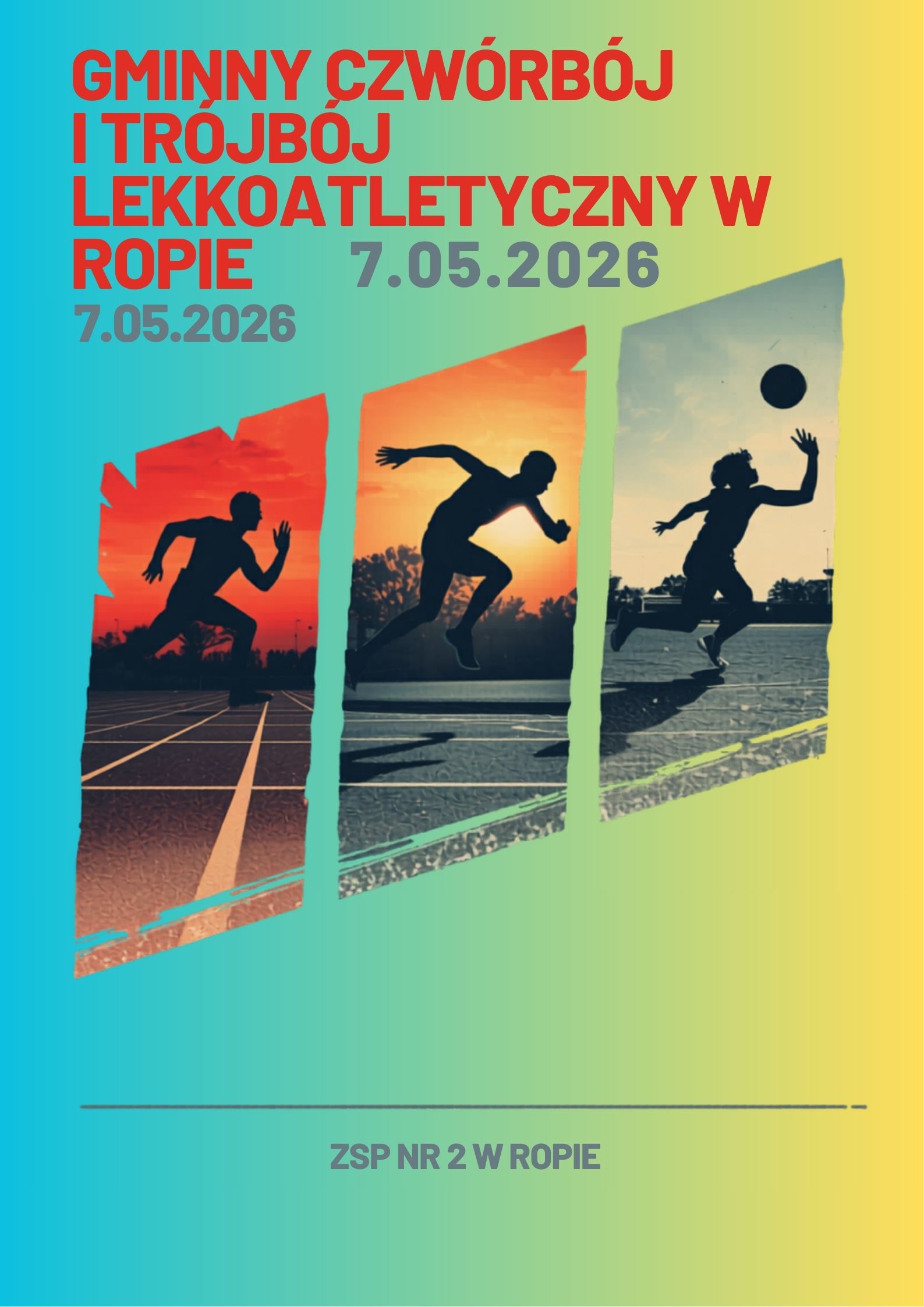 Gminny Czwórbój i Trójbój Lekkoatletyczny w Ropie