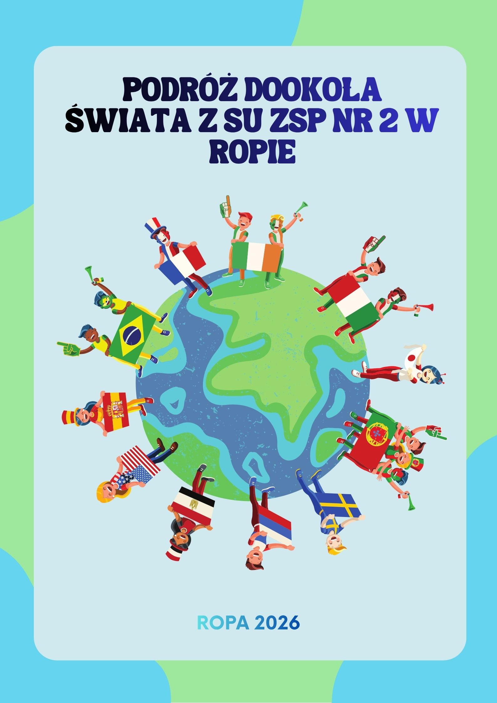 Podróż dookoła świata- FINAŁ