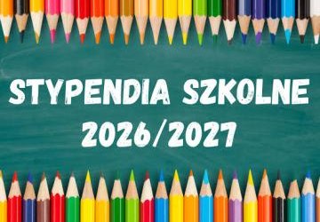 Stypendia szkolne dla uczniów na rok szkolny 2026/2027